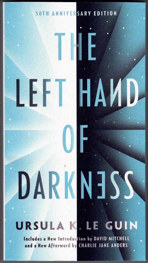 Item #58397 The Left Hand of Darkness. Ursula K. Le Guin, Charlie Jane Anders David Mitchell, introduction, afterword.