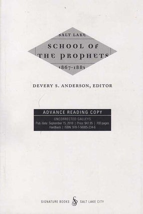 Item #58413 Salt Lake School of the Prophets, 1867-1883. Devery S. Anderson