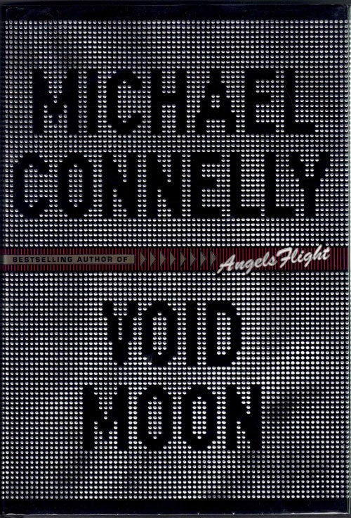 Item #58628 Void Moon. Michael Connelly.