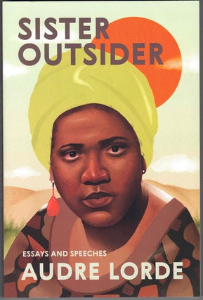 Item #58634 Sister Outsider: Essays and Speeches. Audre Lorde