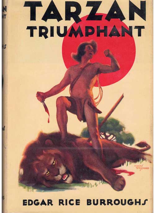 Item #58645 Tarzan Triumphant. Edgar Rice Burroughs.