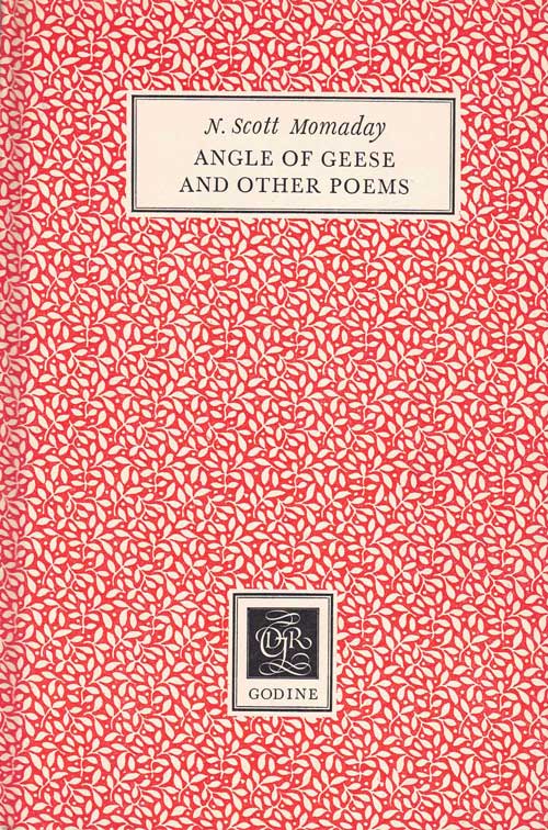 Item #58686 Angle of Geese and Other Poems. N. Scott Momaday.