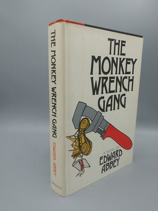 Item #58750 The Monkey Wrench Gang. Edward Abbey