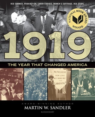 Item #59072 1919: The Year that Changed America. Martin W. Sandler