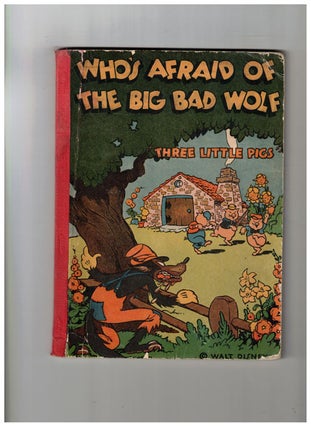Item #59108 Who's Afraid of the Big Bad Wolf: Three Little Pigs. Walt Disney Studio