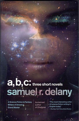 Item #59238 A,B,C: Three Short Novels. Samuel R. Delany
