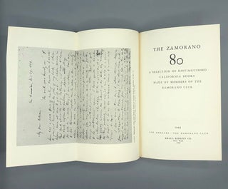 Item #59508 The Zamorano 80: A Selection of Distinguished California Books Made by Members of the...