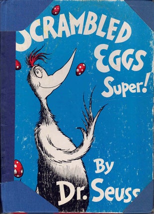 Item #59677 Scrambled Eggs Super! Dr. Seuss, Theodor Geisel