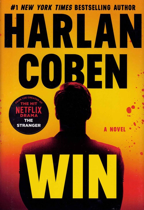 Item #59743 Win: A Novel. Harlan Coben.