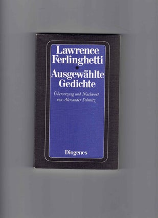 Item #59771 Ausgewählte Gedichte. Lawrence Ferlinghetti, Alexander Schmitz