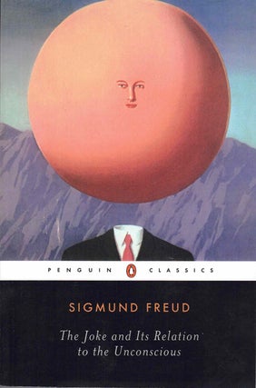 Item #59893 The Joke and Its Relation to the Unconscious. Sigmund Freud, Joyce Crick, John Carey,...