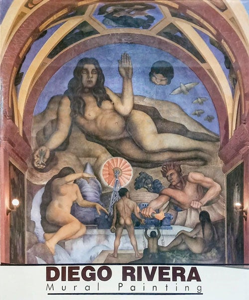 Item #59895 Diego Rivera: Mural Painting. Diego Rivera, Antonio Rodríguez, Text.