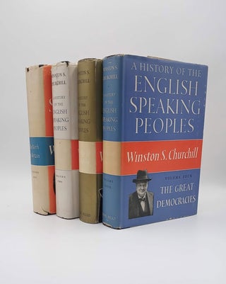 Item #59945 A History of the English Speaking Peoples (4 volumes). Winston S. Churchill