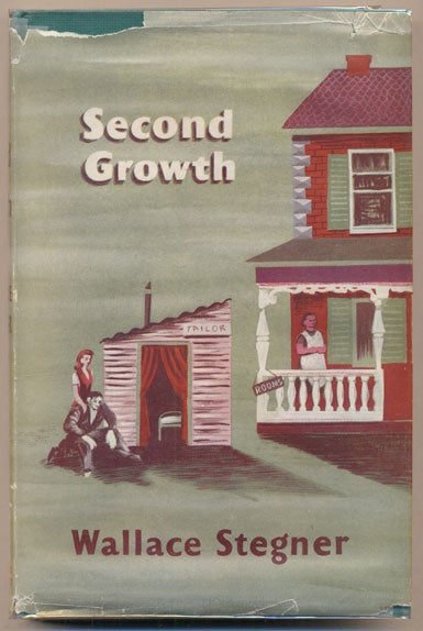 Item #6009 Second Growth. Wallace Stegner.