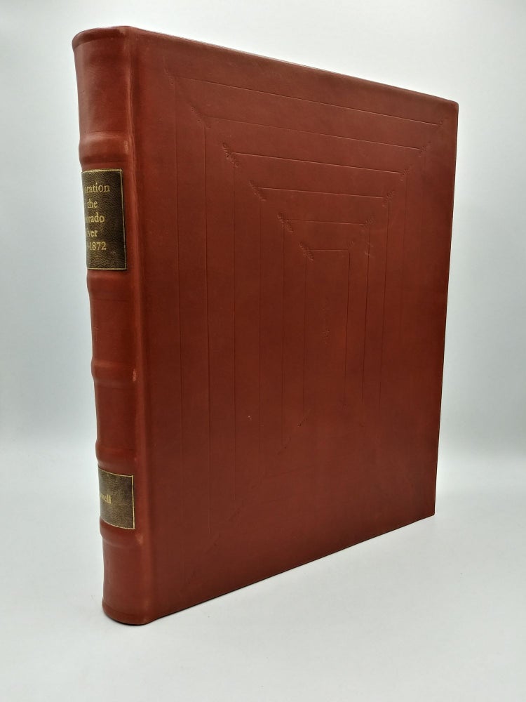 Item #60306 Exploration of the Colorado River of the West and Its Tributaries. Explored in 1869, 1870, 1871, and 1872, Under the Direction of the Secretary of the Smithsonian Institution. John Wesley Powell.