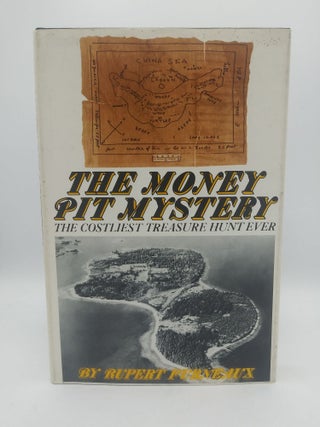 Item #60353 The Money Pit Mystery: The Costliest Treasure Hunt Ever [Oak Island] [Nova Scotia]....