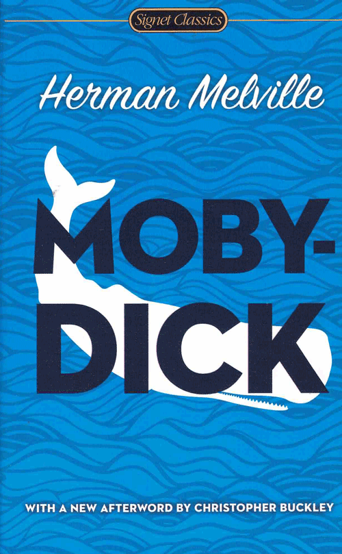 Moby-Dick, Herman Melville, Elizabeth Renker, Christopher Buckley,  introduction, afterword