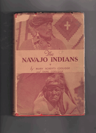 Item #60492 The Navajo Indians. Dane Coolidge, Mary Roberts Coolidge