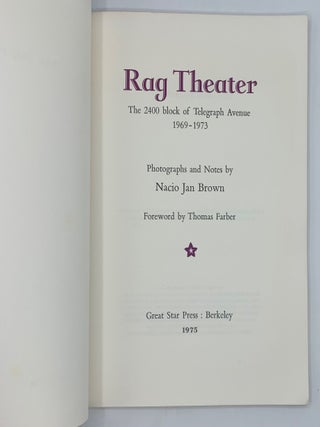 Rag Theater: The 2400 Block of Telegraph Avenue 1969-1973