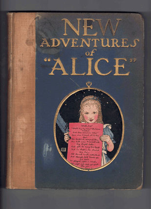 Item #60546 New Adventures of "Alice" John Rae, Author and