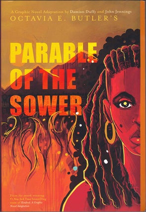 Item #60627 Parable of the Sower. Octavia Butler, Damian Duffy, John Jennings