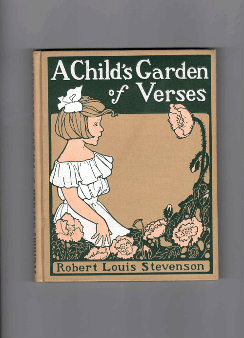 Item #60655 A Child's Garden of Verses. Robert Louis Stevenson.