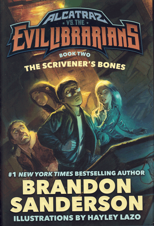 Alcatraz Vs. The Evil Librarians: Book Two: The Scrivener's Bones ...