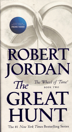 Item #60983 The Great Hunt; Book Two of The Wheel of Time. Robert Jordan