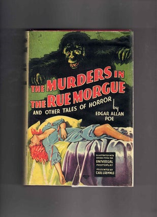 Item #61141 The Murders in the Rue Morgue and Other Tales of Horror [First photoplay edition with...