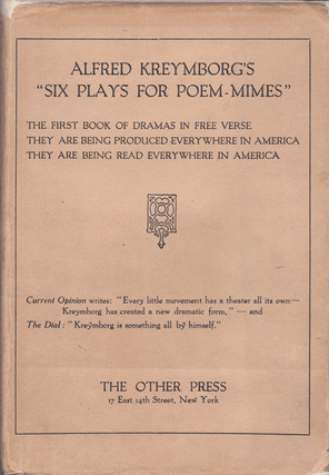 Item #61270 Alfred Kreymborg's "Six Plays For Poem Mines" Alfred Kreymbord