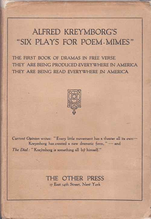 Item #61270 Alfred Kreymborg's "Six Plays For Poem Mines" Alfred Kreymbord.