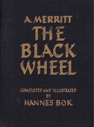Item #61306 The Black Wheel. A. Merritt