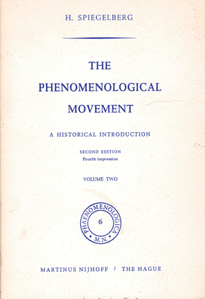 Item #61327 Phenomenological Movement: A Historical Introduction: Volume II of II. Herbert...