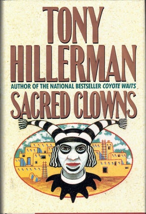 Item #61365 Sacred Clowns. Tony Hillerman, Ernest Franklin