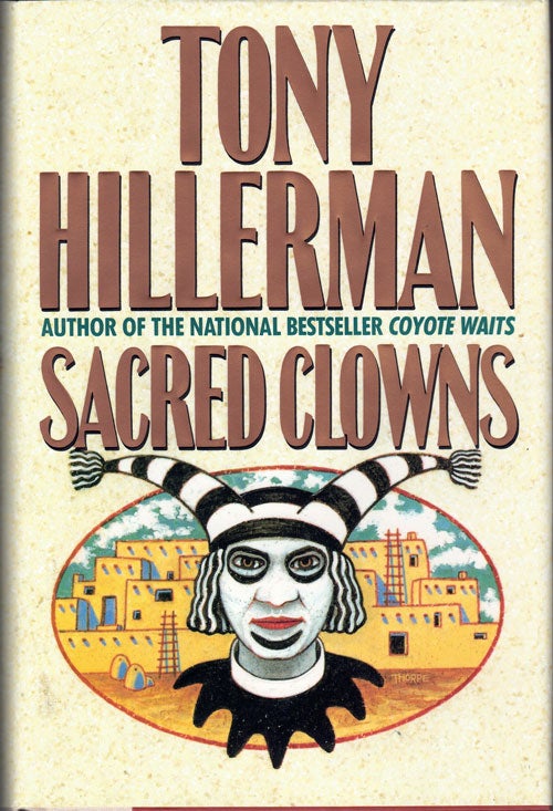 Item #61365 Sacred Clowns. Tony Hillerman, Ernest Franklin.