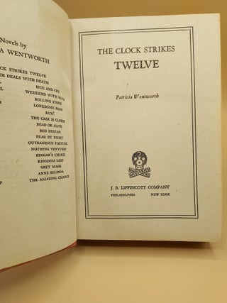 The Clock Strikes Twelve (A Main Line Mystery) (A Miss Silver Mystery) (World War II Fiction)