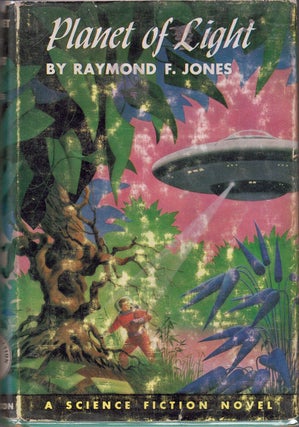 Item #61570 Planet of Light. Raymond F. Jones