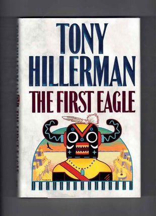 Item #61587 The First Eagle. Tony Hillerman, Ernest Franklin