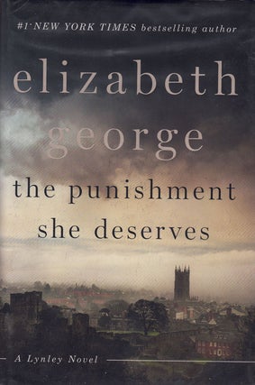Item #61755 The Punishment She Deserves. Elizabeth George