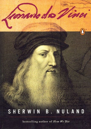 Item #61883 Leonardo da Vinci. Sherwin B. Nuland