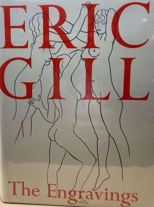 Item #61964 Eric Gill: The Engravings. Christopher Skelton