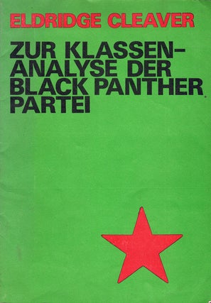 Item #61984 Zur Klassen-Analyse Der Black Panther Partei. Eldridge Cleaver