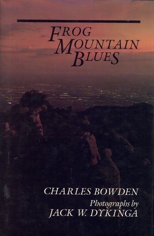 Item #61995 Frog Mountain Blues. Charles Bowden.