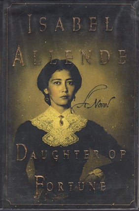Item #62021 Daughter of Fortune. Isabel Allende