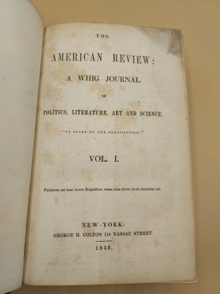 [The Raven. By - Quarles] The American Review: A Whig Journal of Politics, Literature, Art and Science Vol. I