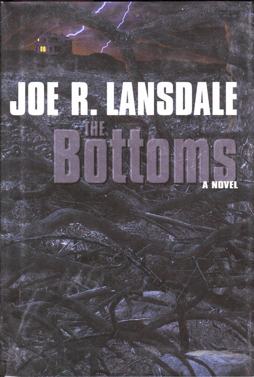 Item #62092 The Bottoms. Joe R. Lansdale.