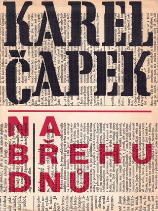 Item #62110 Na brehu dnu. Uvodníky referáty reportáze denní zprávy. Karel Capek