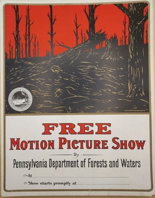Item #62131 Free Motion Picture Show By Pennsylvania Department of Forests and Waters....