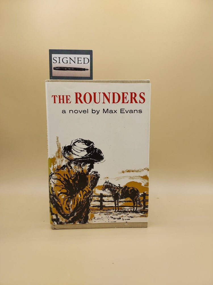 Item #62163 The Rounders. Max Evans.