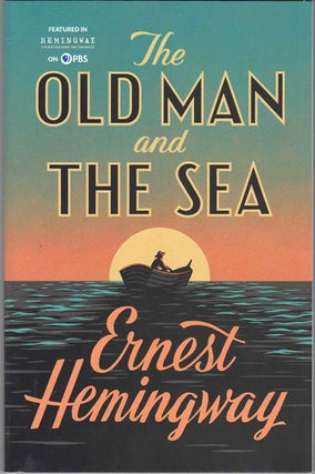 Item #62213 The Old Man and the Sea. Ernest Hemingway